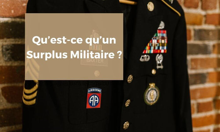 Qu’est-ce qu’un surplus militaire ?