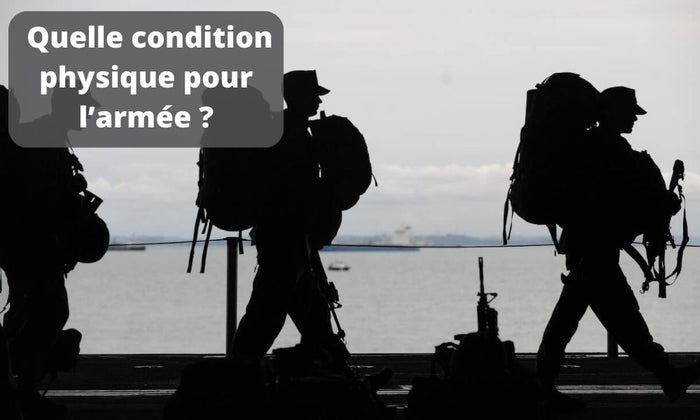 Quelle condition physique pour l’armée ?