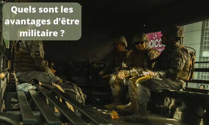 Quels sont les avantages d’être militaire ?