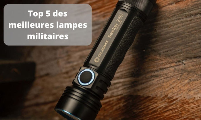 Top 5 des meilleures lampes militaires